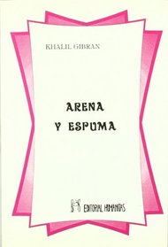 Arena y Espuma (Spanish Edition)