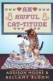 An Awful Cat-titude (MEOW FOR MURDER)