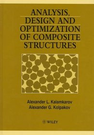 Analysis, Design and Optimization of Composite Structures, 2nd Edition