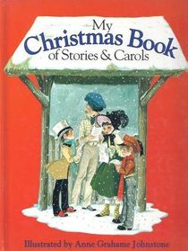 My Christmas Book of Stories  Carols
