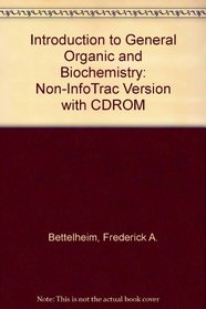 Introduction to General Organic, and Biochemistry Non-Infotrac Version