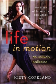 Life in Motion: An Unlikely Ballerina