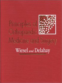 Principles of Orthopaedic Medicine and Surgery