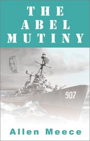 The Abel Mutiny