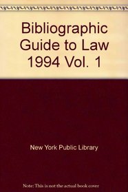 Bibliographic Guide to Law 1994 Vol. 1