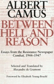 Between Hell and Reason: Essays from the Resistance Newspaper 