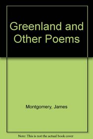GREENLAND-OTHER POEMS (Romantic context)