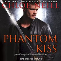 Phantom Kiss (Chicagoland Vampires)