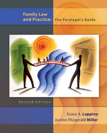 Family Law and Practice: The Paralegal's Guide (2nd Edition)