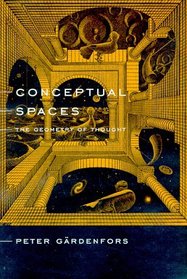 Conceptual Spaces: The Geometry of Thought