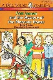 Cam Jansen and the Mystery of the Dinosaur Bones (Cam Jansen, Bk 3)
