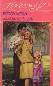 Touched By Angels (Loveswept, No 538)
