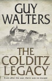The Colditz Legacy