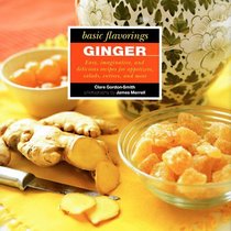 Ginger (The Basic Flavoring Series)