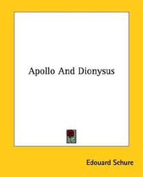 Apollo and Dionysus