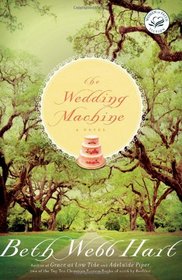 The Wedding Machine (Women of Faith, Bk 18)