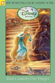 Disney Fairies Graphic Novel: Rani's Laundry Day Danger (Disney Fairies (Hardcover Papercutz))