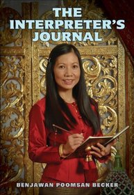 The Interpreter's Journal - Stories from a Thai and Lao Interpreter