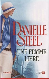 Une femme libre (French Edition)
