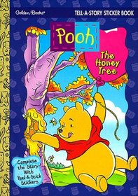 Pooh the Honey Tree (Tell-a-Story Sticker Book)