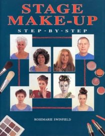 Stage Make-up Step by Step (Stage and Costume)