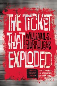 The Ticket That Exploded: The Restored Text