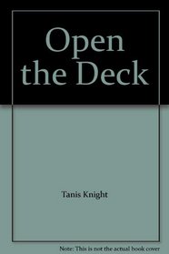 Open the Deck