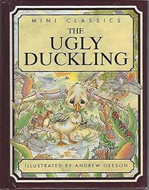 The Ugly Duckling (Mini Classics)