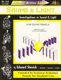 Science Action Labs: Investigations in Sound & Light
