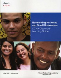 Networking for Home and Small Businesses, CCNA Discovery Learning Guide (Companion Guide)