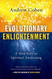 Evolutionary Enlightenment: A Spiritual Handbook for the 21st Century