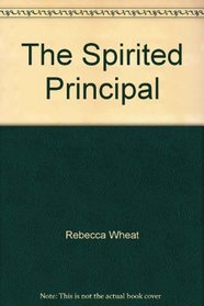 The Spirited Principal