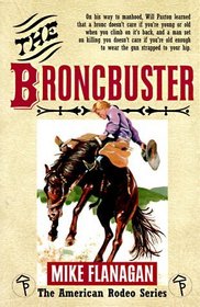 The Broncbuster (American Rodeo)