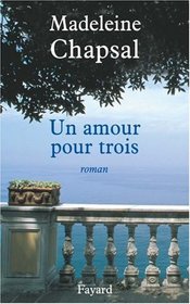 Un amour pour trois (French Edition)