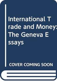International trade and money;