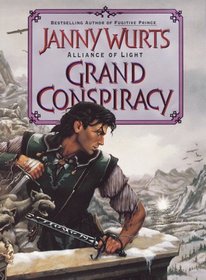 Grand Conspiracy: The Wars of Light and Shadow (Alliance of Light, No 2)