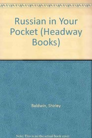 Russian in Your Pocket (Headway Books)