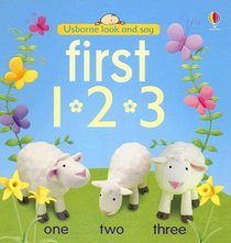 First 1-2-3 (Usborne Look and Say)