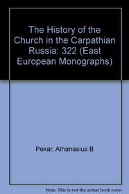The History of the Church in the Carpathian Rus'