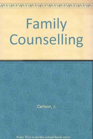 Family Counseling: Strategies and Issues