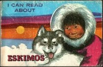 I Can Read About Eskimos (I Can Read About)