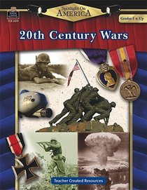 Spotlight on America: 20th Century Wars