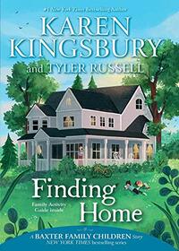 Finding Home (A Baxter Family Children Story)