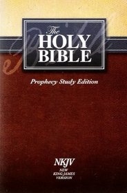 The Holy Bible Prophecy Study Edition, NKJV
