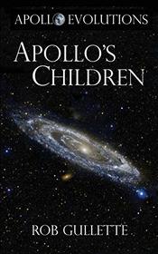 Apollo's Children (Apollo Evolutions)