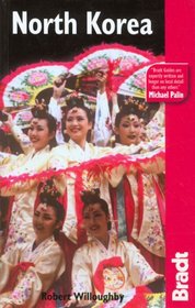 North Korea, 2nd (Bradt Travel Guide)