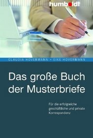 Das gro�e Buch der Musterbriefe