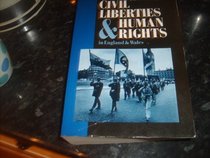 Civil Liberties and Human Rights in England and Wales