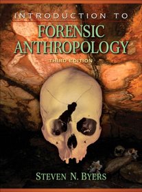 Introduction to Forensic Anthropology (3rd Edition)