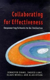 Collaborating for Effectiveness: Empowering Schools to Be Inclusive